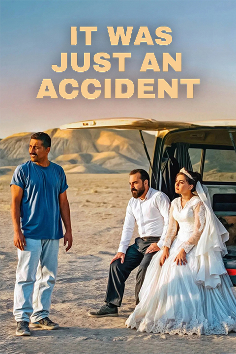 It Was Just an Accident (2025) [41080] (A1766177448) [[Movies]] --Plex--